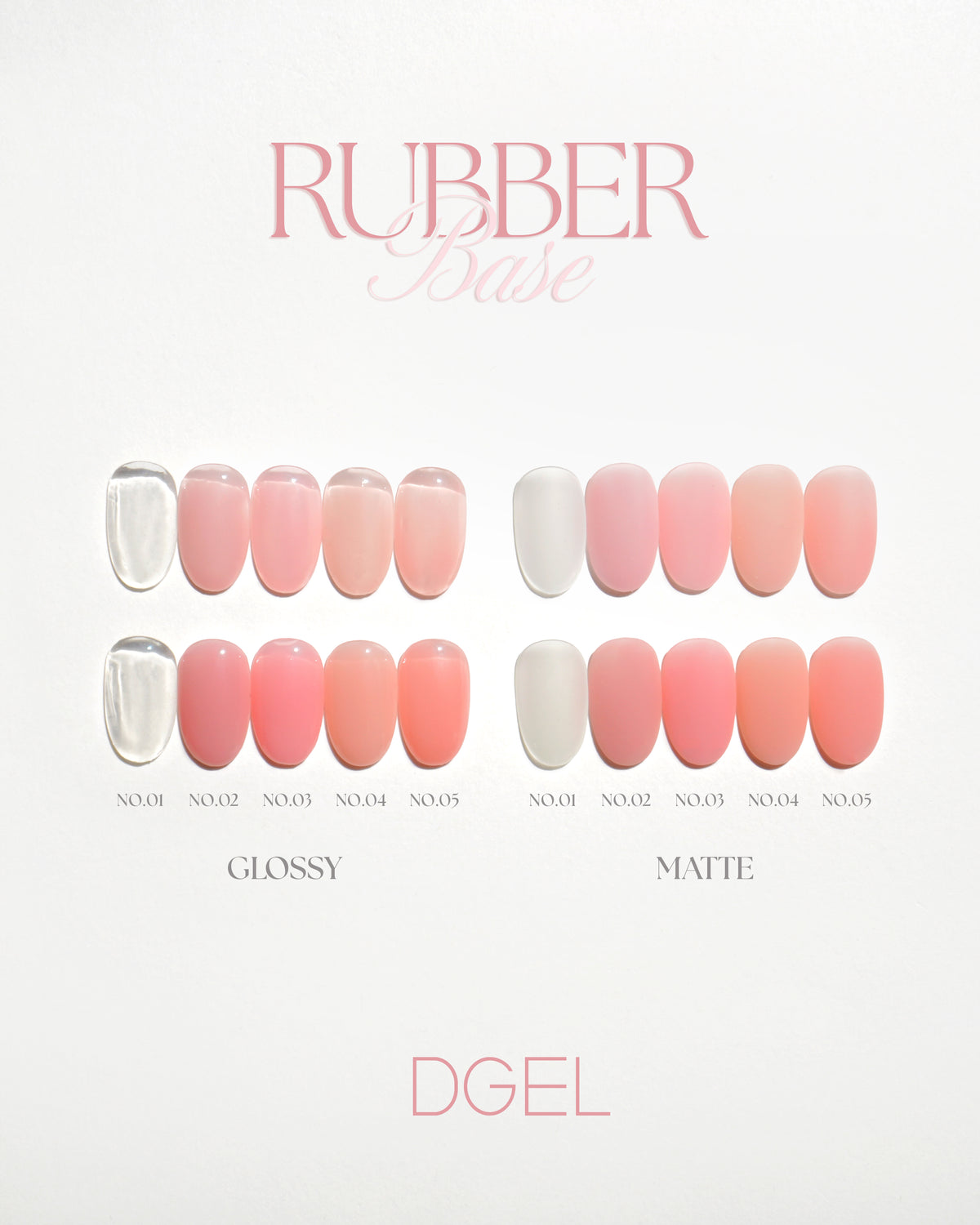 DGEL - Rubber Base Gel (5 Colors)