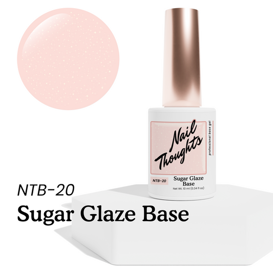 Nail Thoughts - NTB-20 Sugar Glaze Base