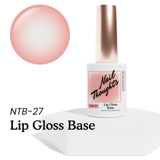 Nail Thoughts - NTB-27 Lip Gloss Base